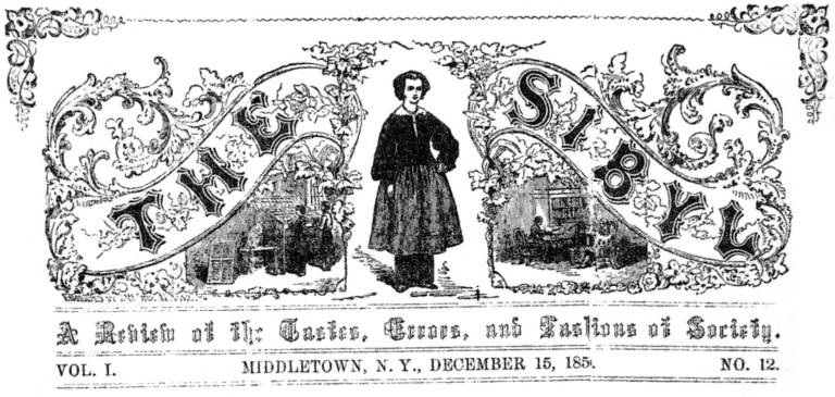 Suffragettes moving into Erie Station Masthead of The Sibyl, a newspaper published in Middletown from 1856 to 1864 by Warwick-based Lydia Sayer Hasbrouck that crusaded for women's rights. Credit: Orange County Historical Society Journal