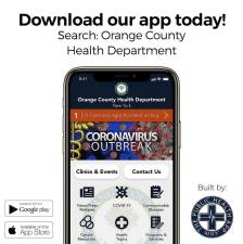 In response to the COVID-19 pandemic, Orange County's Health Department has released an innovative mobile app, which residents can download free of charge from the Google Play/Android and Apple app stores. The app provides up-to-the-minute alerts/push notifications with information about COVID-19 services, emergency Health Department issues, and programs offered by the Department.